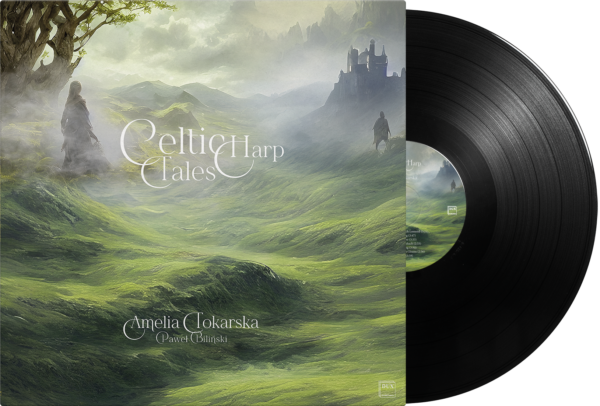 Amelia Tokarska & Paweł Biliński - Celtic Harp Tales - vinyl